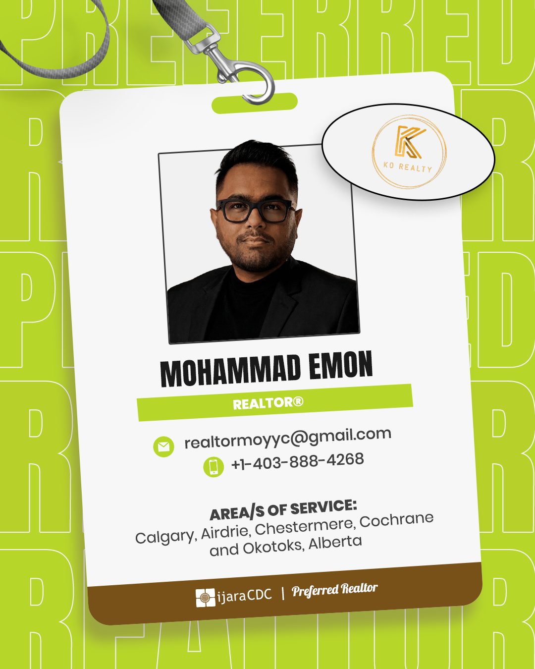 ijaraCDC Preferred Realtor badge: Mohammad Emon, REALTOR&reg; with KO Realty, serving Calgary, Airdrie, Chestermere, Cochrane and Okotoks